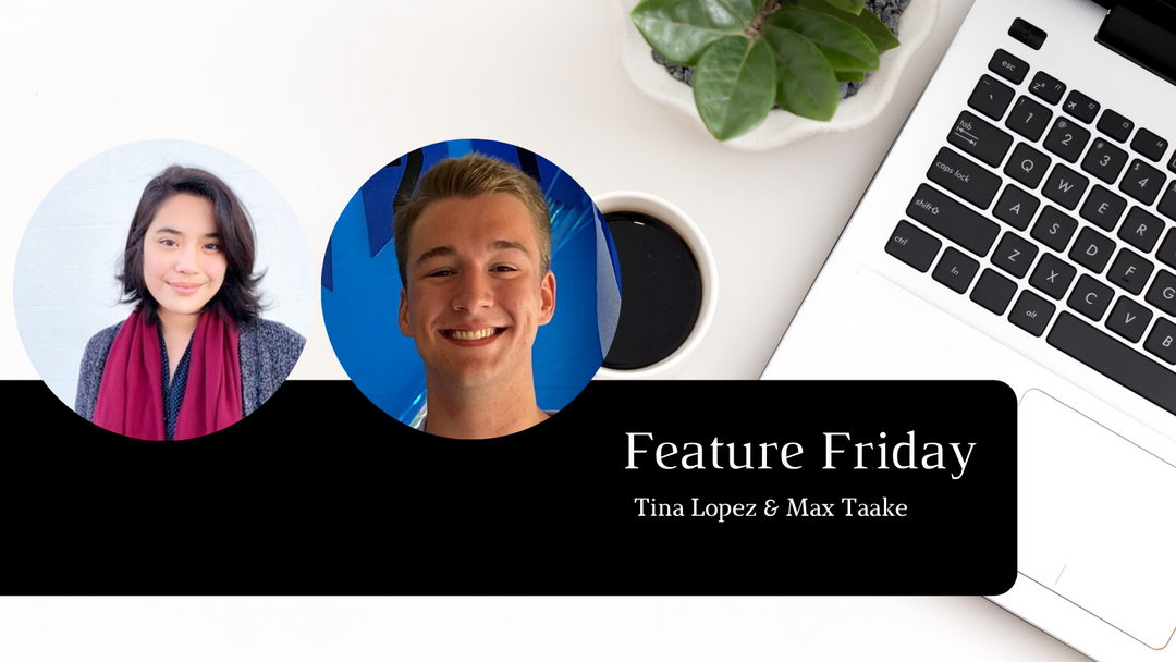 Feature Friday: Tina Lopez & Max Taake