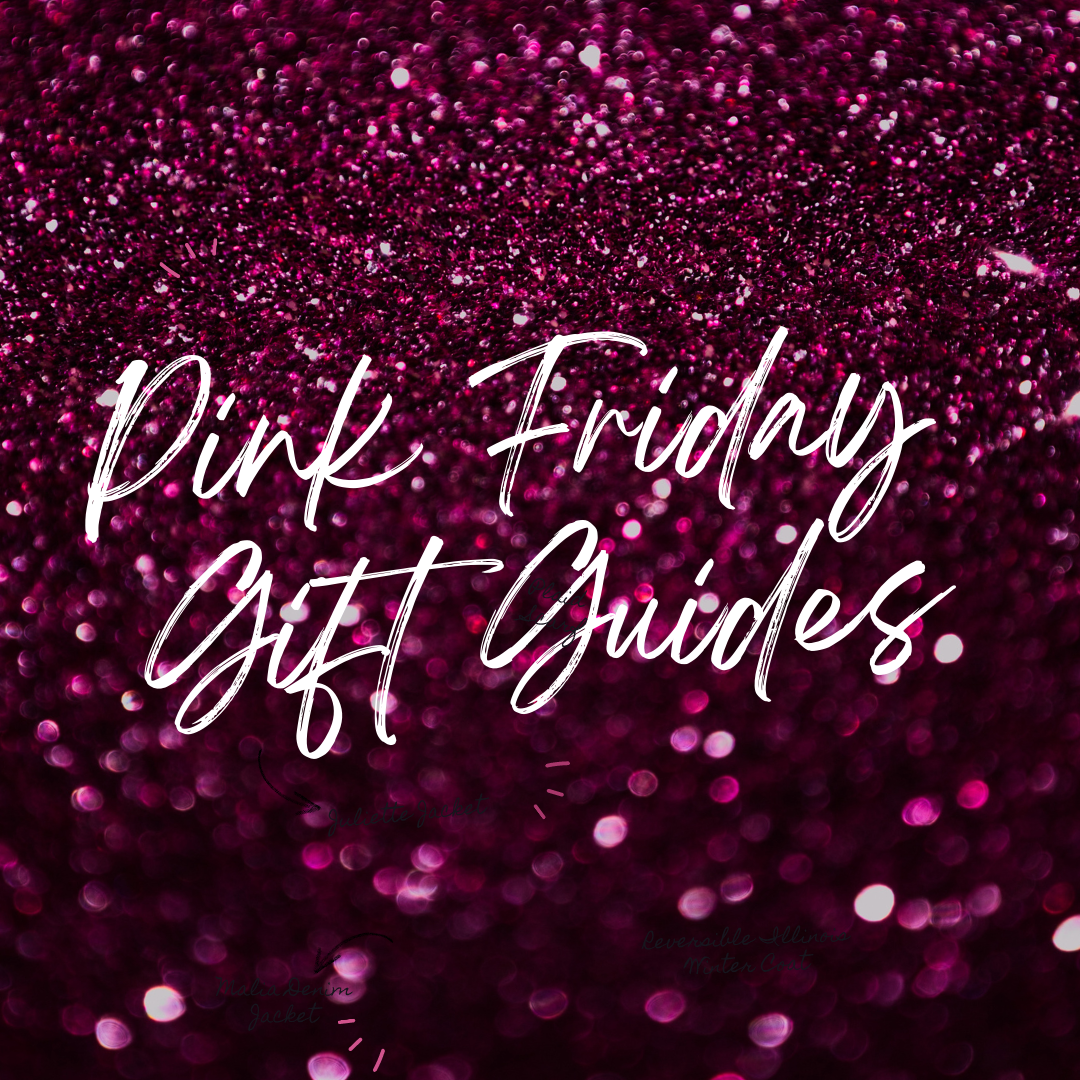 Pink Friday Gift Guides