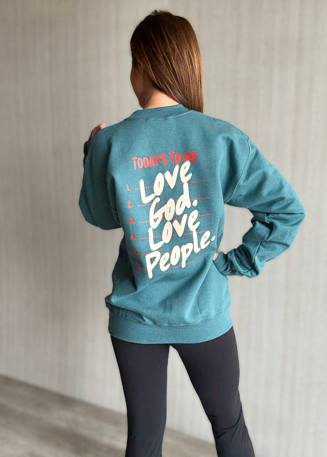 Dark Teal Love God Love People Sweatshirt