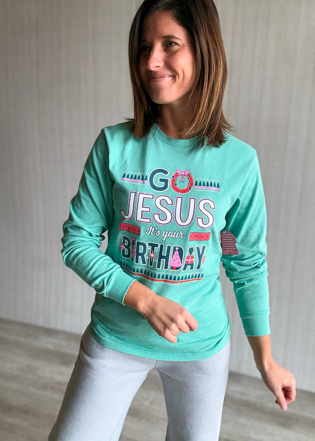 Women's Teal Go Jesus It's Your Birthday Long Sleeved Shirt | Adorable Christmas Shirts