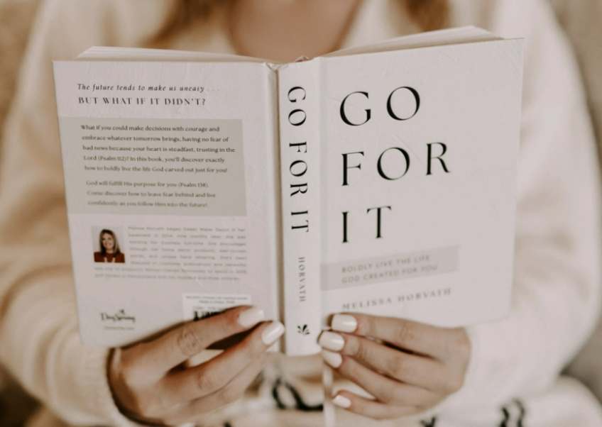Go For It Devotional Book by Melissa Horvath, Owner of Sweet Water Decor. Devotional books for Women. Boldly Live the Life God created for you.